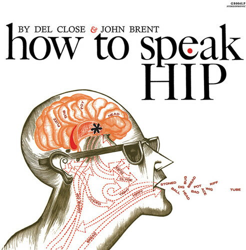 EAN 3891121306068 Del Close / John Brent / How To Speak Hip CD・DVD 画像