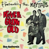 EAN 3891121306266 Maytals / Never Grow Old CD・DVD 画像