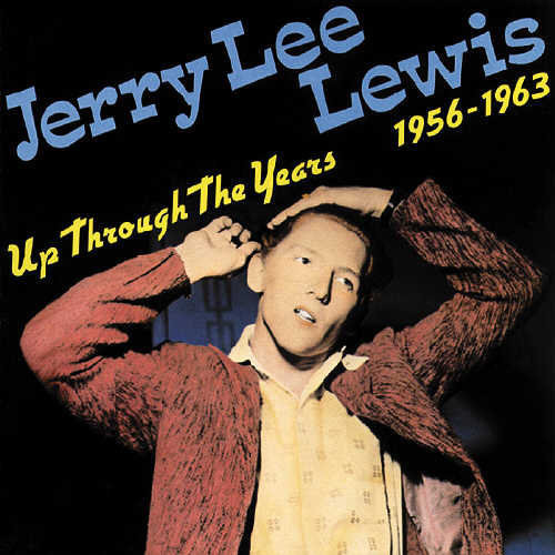 EAN 4000127154088 Up Through the Years 1956－63 ジェリー・リー・ルイス CD・DVD 画像
