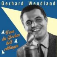 EAN 4000127158604 Wenn Die Glocken Hell GerhardWendland CD・DVD 画像