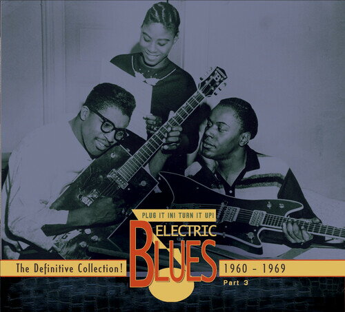 EAN 4000127169235 Electric Blues Vol 3: 1960-69 輸入盤 CD・DVD 画像