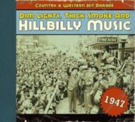 EAN 4000127169525 Dim Lights, Thick & Hillbilly Music Country & Western: 1947 輸入盤 CD・DVD 画像
