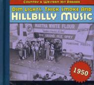 EAN 4000127169556 Dim Lights, Thick & Hillbilly Music Country & Western: 1950 輸入盤 CD・DVD 画像