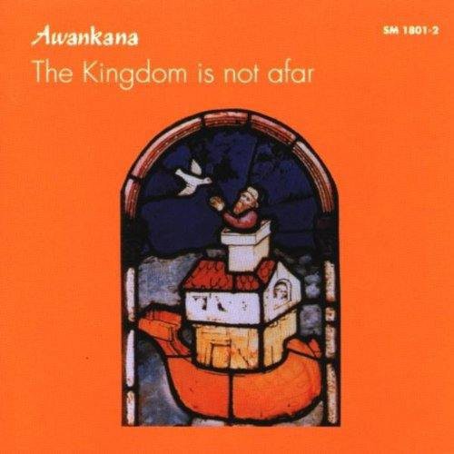 EAN 4010228180121 The Kingdom Is Not Afar Awankana CD・DVD 画像