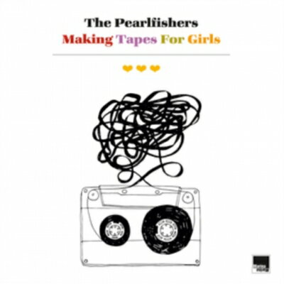EAN 4015698899900 Pearlfishers / Making Tapes For Girls アナログレコード CD・DVD 画像