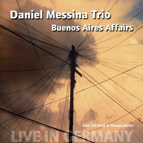 EAN 4042064002510 Buenos Aires Affairs (Daniel Messina) / Daniel Messina Trio CD・DVD 画像