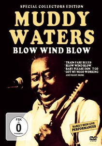 EAN 4110989020145 Muddy Waters マディウォーターズ / Blow Wind Blow CD・DVD 画像