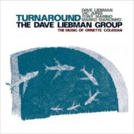 EAN 4250079758364 Turnaround, Music of Ornette C / Dave Liebman Group CD・DVD 画像