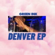 EAN 4251804139038 Green Ink / Denver Ep CD・DVD 画像
