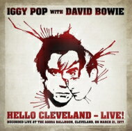 EAN 4260000340940 Iggy Pop / David Bowie / Helo Cleveland - Live! 輸入盤 CD・DVD 画像