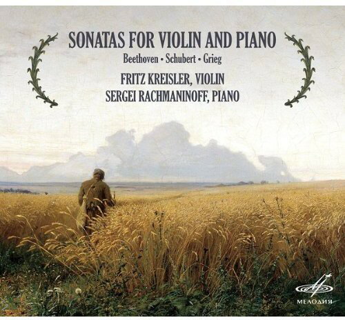 EAN 4600317120895 Beethoven, Schubert, Grieg: Violin Sonata: Kreisler Vn Rachmaninov P 輸入盤 CD・DVD 画像
