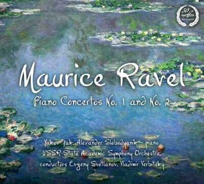 EAN 4600317121601 Ravel ラベル / ラ・ヴァルス 、亡き王女のためのパヴァーヌ、ピアノ協奏曲、他 スヴェトラーノフ＆ソ連国立響、ザーク、他 輸入盤 CD・DVD 画像