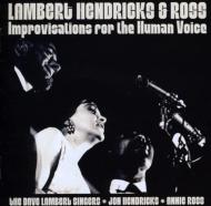 EAN 5013929316836 Lambert, Hendricks& Ross ランバートヘンドリックス＆ロス / Improvisations For The Human Voice 輸入盤 CD・DVD 画像