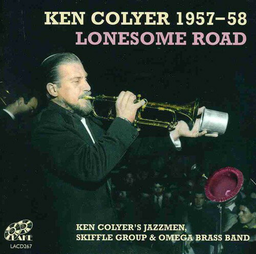 EAN 5017116526725 Lonesome Road: 1957-1958 / Ken Colyer CD・DVD 画像