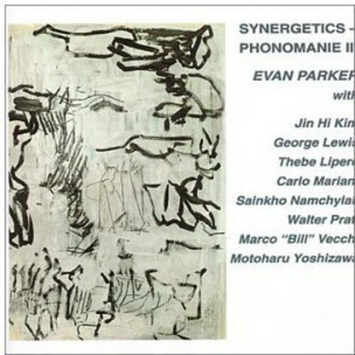 EAN 5024792023929 Evan Parker エバンパーカー / Synergetics Phonomanie 3 輸入盤 CD・DVD 画像