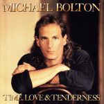 EAN 5099746781224 Time， Love ＆ Tenderness マイケル・ボルトン CD・DVD 画像