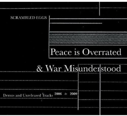 EAN 5289000007546 Scrambled Eggs / Peace Is Overrated ＆ War Misunderstood 輸入盤 CD・DVD 画像