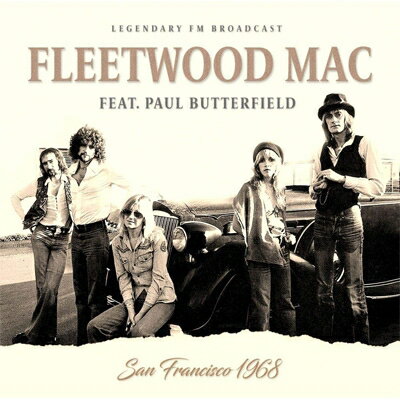 EAN 5303380838054 Fleetwood Mac / Paul Butterfield / San Francisco 1968 CD・DVD 画像