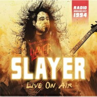 EAN 5315338569002 Slayer スレイヤー / Live On Air: Adio Broadcast CD・DVD 画像