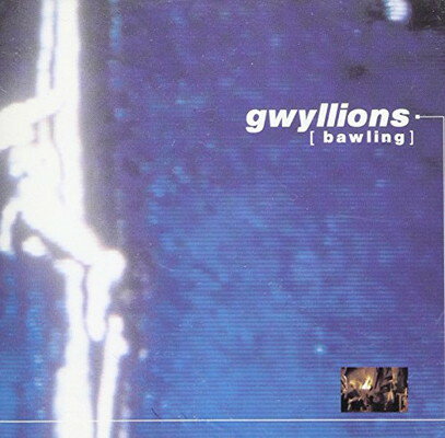 EAN 5411704889665 Bawling Gwyllions CD・DVD 画像