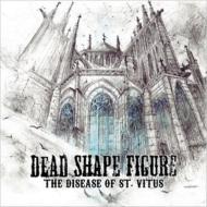 EAN 6430011411436 Dead Shape Figure / Disease Of St Vitus CD・DVD 画像