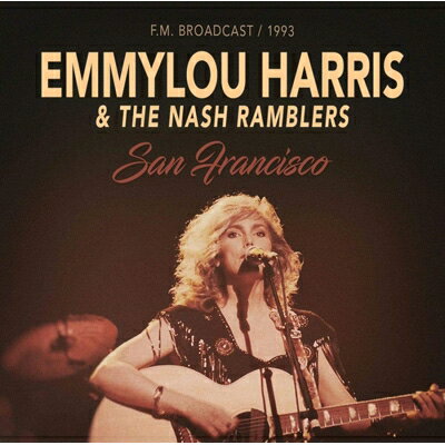 EAN 6483817177716 Emmylou Harris / Nash Ramblers / San Francisco 1993 輸入盤 CD・DVD 画像