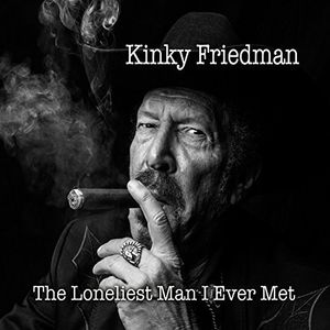 EAN 6968599660170 Kinky Friedman / Loneliest Man I Ever Met 輸入盤 CD・DVD 画像
