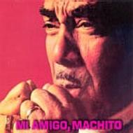 EAN 7050201006083 Machito マチート / Mi Amigo Machito CD・DVD 画像