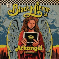 EAN 8092361700622 Arkangel: Black Mirror 輸入盤 CD・DVD 画像