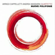 EAN 8146520160595 Arrigo Cappelletti / Andrea Massaria / Nuove Polifonie CD・DVD 画像