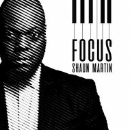 EAN 8248330202530 Shaun Martin / Focus CD・DVD 画像