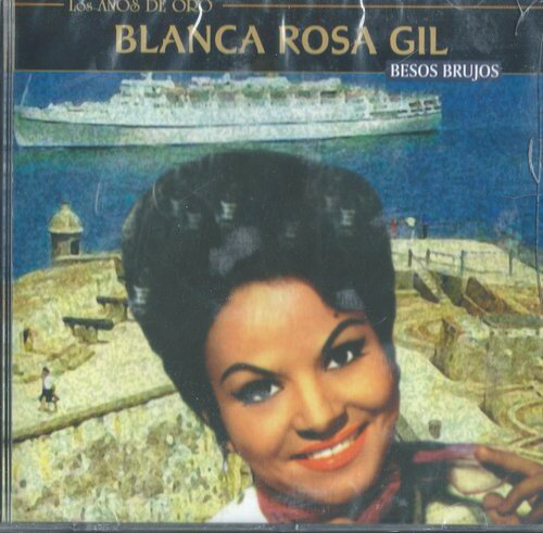 EAN 8250831636226 Los Anos De Oro Besos Brujos BlancaRosaGil CD・DVD 画像