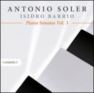 EAN 8479450480878 Soler ソレル / Keyboard Sonatas Vol.3: Barrio P 輸入盤 CD・DVD 画像