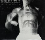 EAN 8500001569237 Munequitos de Matanzas Rumba De Corazon CD・DVD 画像