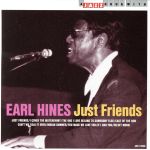 EAN 8712177004935 Earl Hines アールハインズ / Just Friends 輸入盤 CD・DVD 画像