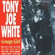 EAN 8712177016778 Groupy Girl / Tony Joe White CD・DVD 画像