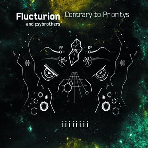 EAN 9120014352221 Flucturion / Psybrothers / Contrary To Prioritys 輸入盤 CD・DVD 画像