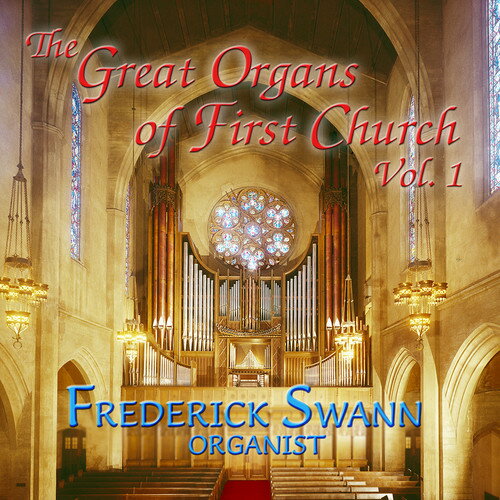 UPC 0000334911829 Great Organs of First Church 1 / Swann CD・DVD 画像