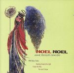 UPC 0000444410106 Noel Noel / Anne Singers Phillips CD・DVD 画像