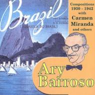 UPC 0008637215125 Ary Barroso / Compositions 1930-1942 輸入盤 CD・DVD 画像