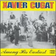 UPC 0008637217921 Xavier Cugat ザビアクガート / Among His Earliest 1932-1935 輸入盤 CD・DVD 画像