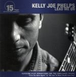 UPC 0008781001520 Kelly Joe Phelps / Lead Me On 輸入盤 CD・DVD 画像
