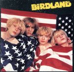 UPC 0008811021429 Birdland / Birdland CD・DVD 画像