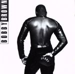 UPC 0008811069520 Bobby / Bobby Brown CD・DVD 画像