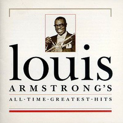 UPC 0008811103224 All-Time Greatest Hits / Louis Armstrong CD・DVD 画像