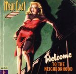 UPC 0008811134129 輸入映画サントラCD MEAT LOAF / Welcome TO THE NEIGHBORHOOD(輸入盤) CD・DVD 画像