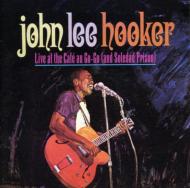 UPC 0008811153724 John Lee Hooker ジョンリーフッカー / Live At The Cafe A Go Go / Soledad Prison 2 On 1 輸入盤 CD・DVD 画像
