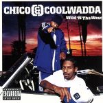 UPC 0008811231125 Wild N Tha West / Chico & Coolwadda CD・DVD 画像