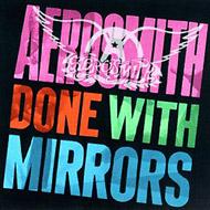 UPC 0008811905224 Aerosmith エアロスミス / Done With Mirrors 輸入盤 CD・DVD 画像