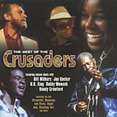 UPC 0008811952822 The Best Of The Crusaders 輸入盤 CD・DVD 画像